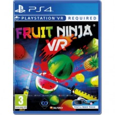 Fruit Ninja (только для PS VR) (PS4)
