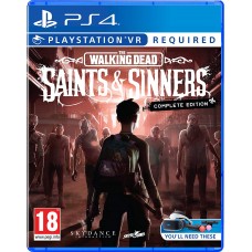The Walking Dead: Saints & Sinners. Complete Edition (только для VR) (PS4)