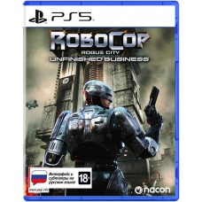 RoboCop: Rogue City - Unfinished Business (русские субтитры) (PS5)