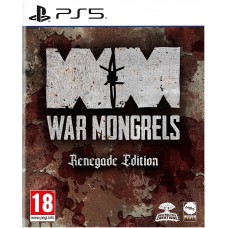 War Mongrels: Renegade Edition (русские субтитры) (PS5)