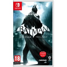 Batman: Arkham Trilogy (русские субтитры) (Nintendo Switch)