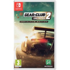 Gear Club Unlimited 2. Definitive Edition (русские субтитры) (Nintendo Switch)