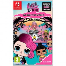 L.O.L. Surprise! Remix: We Rule The World (русская версия) (Nintendo Switch)